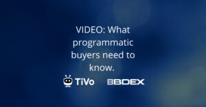 Programmatic Advertisers Need to Know...
